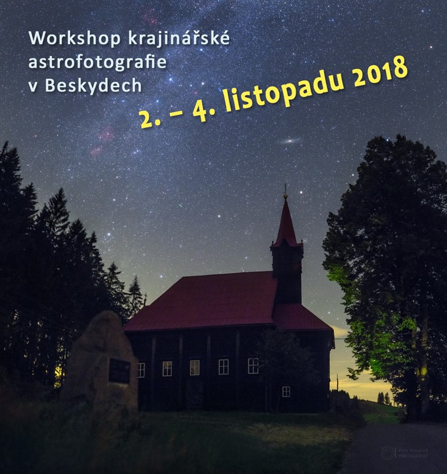 Workshopy krajinářské astrofotografie v Beskydech